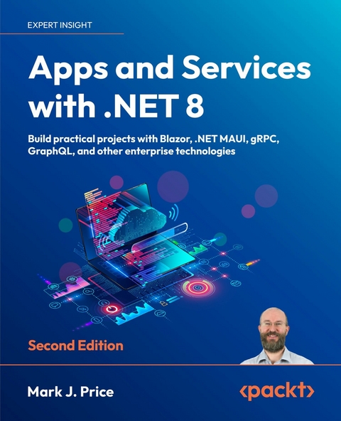 Apps and Services with .NET 8 -  Mark J. Price