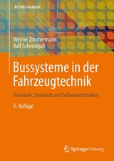 Bussysteme in der Fahrzeugtechnik -  Werner Zimmermann,  Ralf Schmidgall