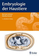 Embryologie der Haustiere - Bertram Schnorr