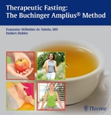 Therapeutic Fasting: The Buchinger Amplius Method - Francoise Wilhelmi de Toledo, Hubert Hohler