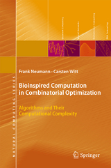 Bioinspired Computation in Combinatorial Optimization - Frank Neumann, Carsten Witt