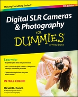 Digital SLR Cameras & Photography For Dummies -  David D. Busch