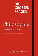 Die großen Fragen - Philosophie - Simon Blackburn