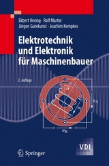 Elektrotechnik und Elektronik für Maschinenbauer - Ekbert Hering, Rolf Martin, Jürgen Gutekunst, Joachim Kempkes