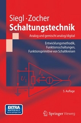Schaltungstechnik - Analog und gemischt analog/digital - Johann Siegl, Edgar Zocher