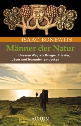 Männer der Natur - Isaac Bonewits