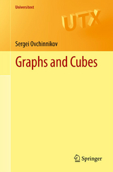 Graphs and Cubes - Sergei Ovchinnikov