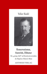 Konservatismus, Autorität, Diktatur - Volker Riedel