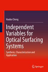 Independent Variables for Optical Surfacing Systems - Haobo Cheng