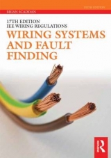 Wiring Systems and Fault Finding - Scaddan, Brian