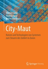 City-Maut - Dietrich Leihs, Thomas Siegl, Martin Hartmann