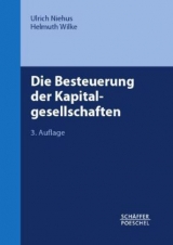 Die Besteuerung der Kapitalgesellschaften - Niehus, Ulrich; Wilke, Helmuth