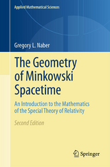 The Geometry of Minkowski Spacetime - Gregory L. Naber