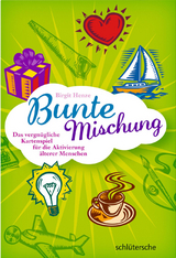 Bunte Mischung - Birgit Henze