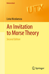 An Invitation to Morse Theory - Liviu Nicolaescu