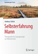 Selbsterfahrung Mann -  Andreas Schick