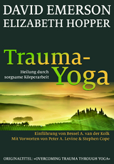 Trauma-Yoga - David Emerson, Elizabeth Hopper