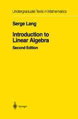 Introduction to Linear Algebra - Serge Lang