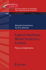 Explicit Nonlinear Model Predictive Control - Alexandra Grancharova, Tor Arne Johansen