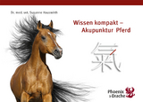 Wissen Kompakt - Akupunktur Pferd - Susanne Hauswirth