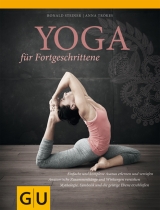 Yoga für Fortgeschrittene - Anna Trökes, Ronald Steiner