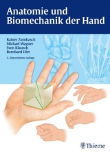 Anatomie und Biomechanik der Hand - Rainer Zumhasch, Michael Wagner, Sven Klausch, Bernhard Hirt