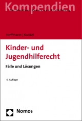 Kinder- und Jugendhilferecht - Hoffmann, Birgit; Kunkel, Peter-Christian