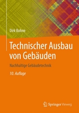 Technischer Ausbau von Gebäuden - Bohne, Dirk