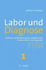 Labor und Diagnose - Thomas, Lothar