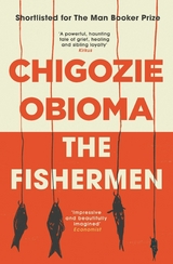 Fishermen -  Chigozie Obioma