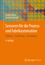 Sensoren für die Prozess- und Fabrikautomation - Stefan Hesse, Gerhard Schnell