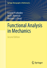 Functional Analysis in Mechanics - Leonid P. Lebedev, Iosif I. Vorovich, Michael J. Cloud