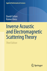 Inverse Acoustic and Electromagnetic Scattering Theory - David Colton, Rainer Kress