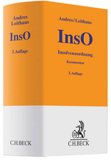 Insolvenzordnung (InsO) - Andres, Dirk; Leithaus, Rolf; Dahl, Michael