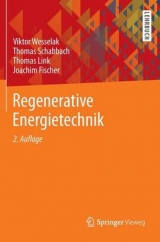 Regenerative Energietechnik - Wesselak, Viktor; Schabbach, Thomas; Link, Thomas; Fischer, Joachim
