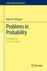 Problems in Probability - Albert N. Shiryaev