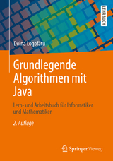 Grundlegende Algorithmen mit Java - Doina Logofătu