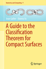 A Guide to the Classification Theorem for Compact Surfaces - Jean Gallier, Dianna Xu