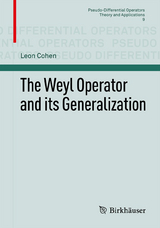 The Weyl Operator and its Generalization - Leon Cohen