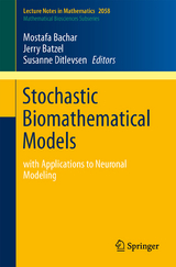 Stochastic Biomathematical Models - 