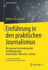 Einführung in den praktischen Journalismus - La Roche, Walther; Hooffacker, Gabriele; Meier, Klaus