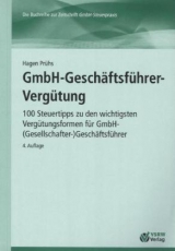 GmbH-Geschäftsführer-Vergütung 4. Auflage - Prühs, Hagen