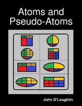 Atoms and Pseudo-Atoms -  O'Loughlin John O'Loughlin
