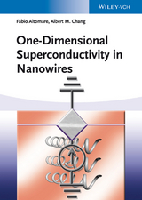 One-Dimensional Superconductivity in Nanowires - Fabio Altomare, Albert M. Chang