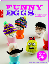 Funny Eggs - Eveline Hetty-Burkart, Esther Konrad