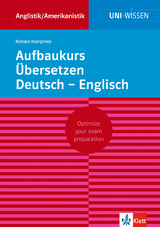 Uni Wissen Aufbaukurs Übersetzen Deutsch-Englisch - 