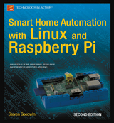 Smart Home Automation with Linux and Raspberry Pi - Goodwin, Steven