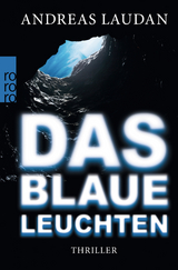 Das blaue Leuchten - Andreas Laudan