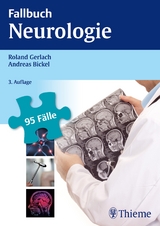 Fallbuch Neurologie - Gerlach, Roland; Bickel, Andreas