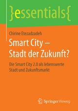 Smart City – Stadt der Zukunft? - Chirine Etezadzadeh